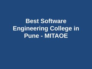 Best Software Engineering College in Pune - MITAOE.pptx