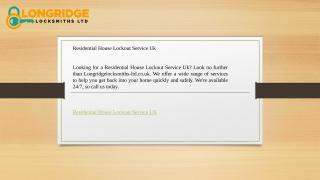 Residential House Lockout Service Uk   Longridgelocksmiths-ltd.co.uk (2).pptx