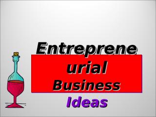 Chapter 2 B  BUSINESS IDEAS..ppt